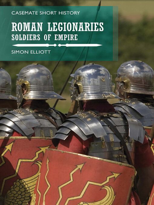 Title details for Roman Legionaries by Simon Elliott - Wait list